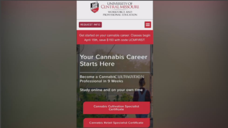 The University of Central Missouri is offering a cannabis certificate.